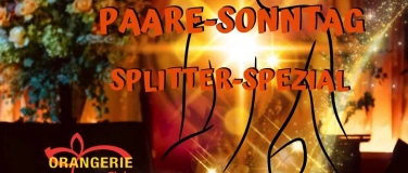 Event-Image for 'PAARE-SONNTAG-SPLITTER-SPEZIAL'
