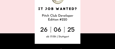 Event-Image for 'Pitch Club Developer Edition #220 - Stuttgart'