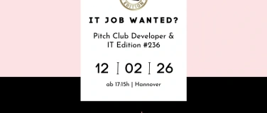 Event-Image for 'Pitch Club Developer & IT Edition #236 - Hannover'