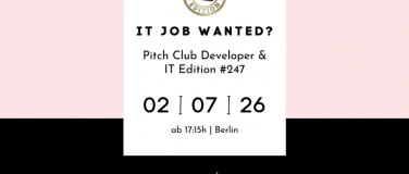 Event-Image for 'Pitch Club Developer & IT Edition #247 - Berlin'
