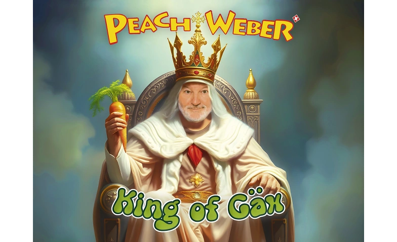 Peach Weber - King of G&auml;x Billets