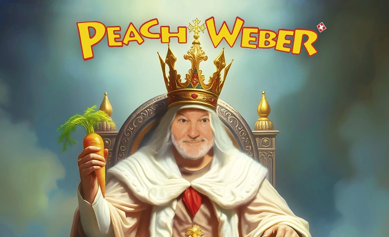 Peach Weber: King of Gäx Billets