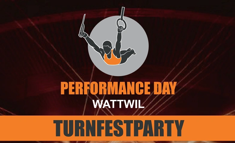 Turnfestparty - PerformanceDay Wattwil - 2026 Markthalle Wattwil, Wattwil Tickets