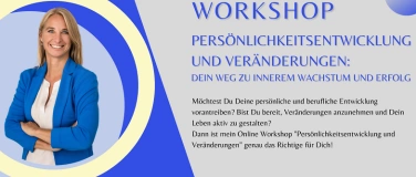 Event-Image for 'Workshop: Persönlichkeitsentwicklung und Veränderungen'
