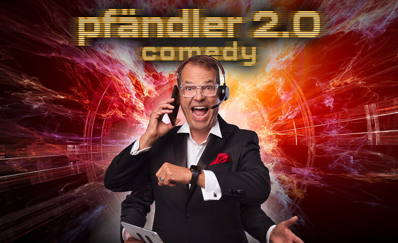 Peter Pfändler - Pfändler 2.0 - Comedy Zeltainer Kleintheater, Unterwasser Tickets