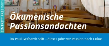 Event-Image for '&Ouml;kumenische Passionsandachten'