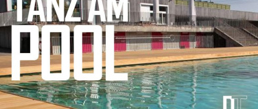 Event-Image for 'TANZ AM POOL - MILANDIA  BADI GREIFENSEE'