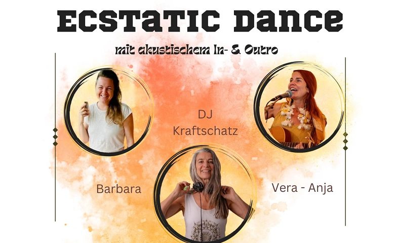 Dienstag Ecstatic Dance  DJ Kraftschatz &amp; Barbara+Vera-Anja ${singleEventLocation} Tickets