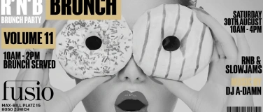 Event-Image for 'RNB BRUNCH @ FUSIO ZÜRICH!'