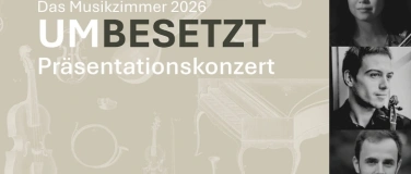 Event-Image for 'Das Musikzimmer 2026 "Umbesetzt" Pr&auml;sentationskonzert'