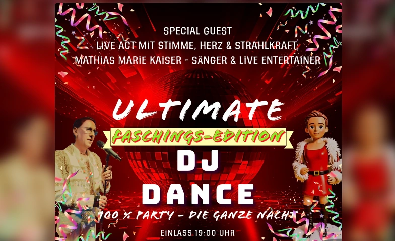 ULTIMATE DJ DANCE ! Fasching ! mit der Kaiserin Tickets