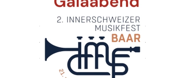 Event-Image for 'Galaabend - Innerschweizer Musikfest 2024 - 6340 Baar'
