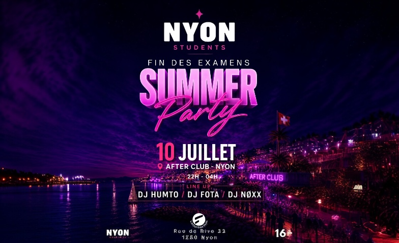 Nyon Students / FIN Des Examens L'After Club - Nyon, Nyon Tickets