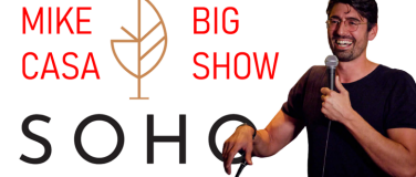Event-Image for '4 JUL: The Mike Casa Big Show @SOHO ZURICH!'