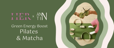 Event-Image for 'Green Energy Boost - Pilates & Matcha'