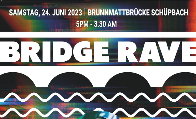 Brigde Rave | with Marek Hemmann LIVE Brunnmattbrücke 3543 Emmenmatt, Emmenmatt, 3543 Lauperswil Tickets