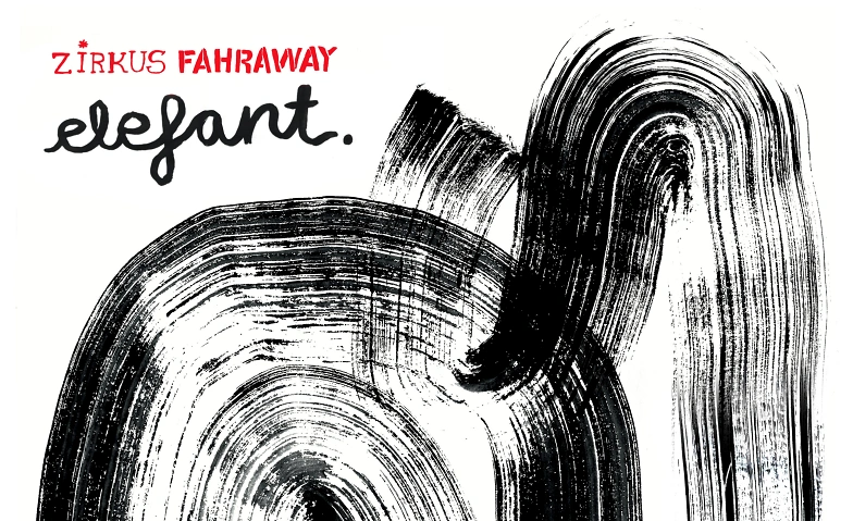 Zirkus FahrAwaY - Elefant Tickets