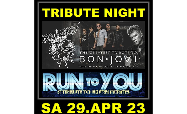 TRIBUTE NIGHT :: New Jesey :: Run to You :: P9 Event-Location (Official), Biberist Tickets