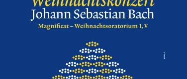 Event-Image for 'J.S. Bach: Magnificat – Weihnachtsoratorium, Kantaten I & V'