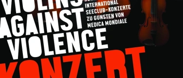 Event-Image for 'Benefizkonzert "Violins against Violence"'