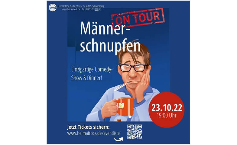 Comedy Dinner Männerschnupfen HeimatRock, Neckarstraße 62, 68526 Ladenburg Tickets