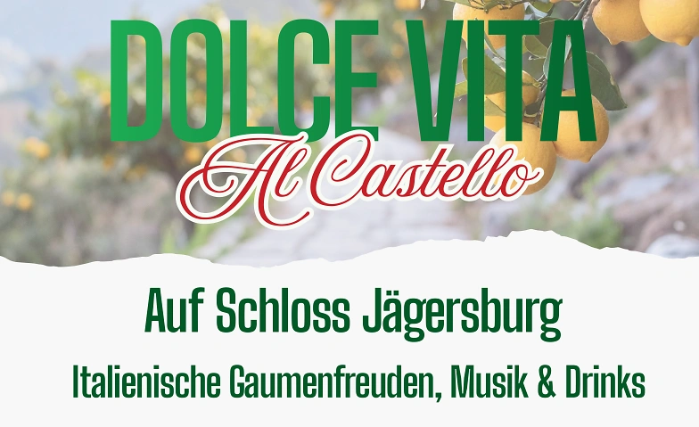 DOLCE VITA Al Castello Tickets