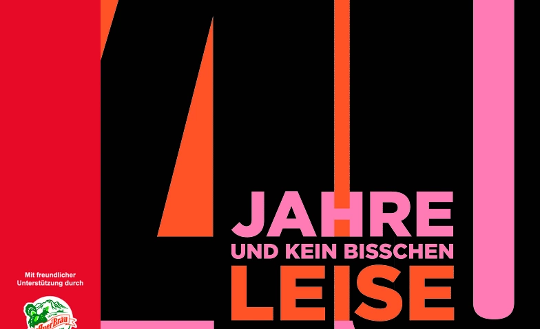 40 Jahre und kein bisschen leise - TAM-OST Faschingsshow ${singleEventLocation} Billets