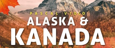 Event-Image for 'Multivision - Kanada & Alaska: Into the Wild'