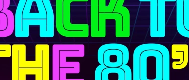 Event-Image for 'Back to the 80's'