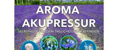 Event-Image for 'Workshop Aroma Akupressur: "Mental Balance 1"'