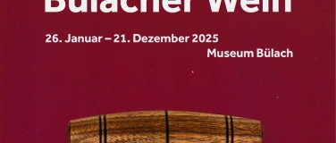 Event-Image for 'Sonderausstellung Bülacher Wein'
