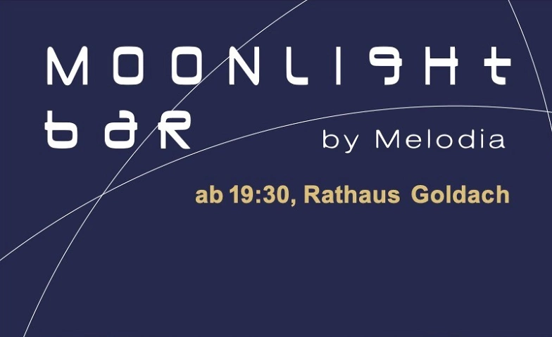 Moonlightbar, Dienstag 7. Okt (nur bei trockenem Wetter) Billets