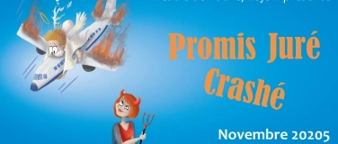 Event-Image for 'Promis Juré Crashé'