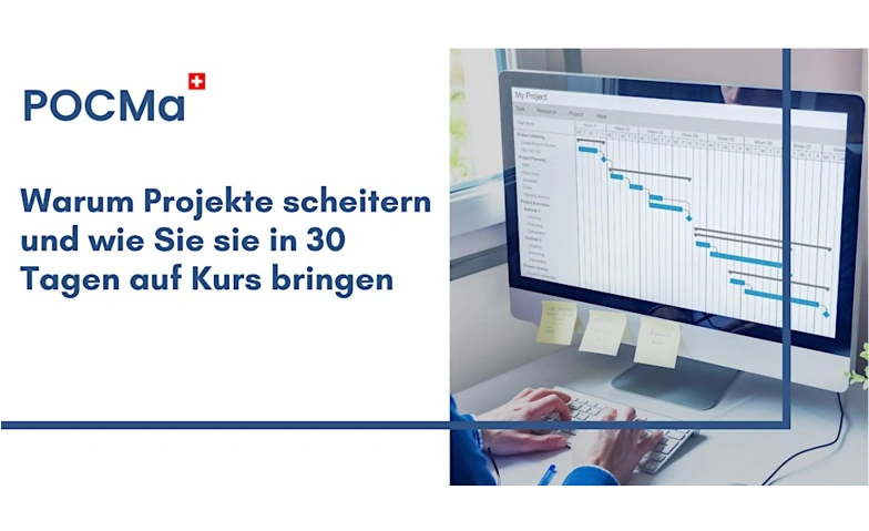 Event-Image for 'Warum Projekte scheitern und wie Sie sie in 30 Tagen retten!'
