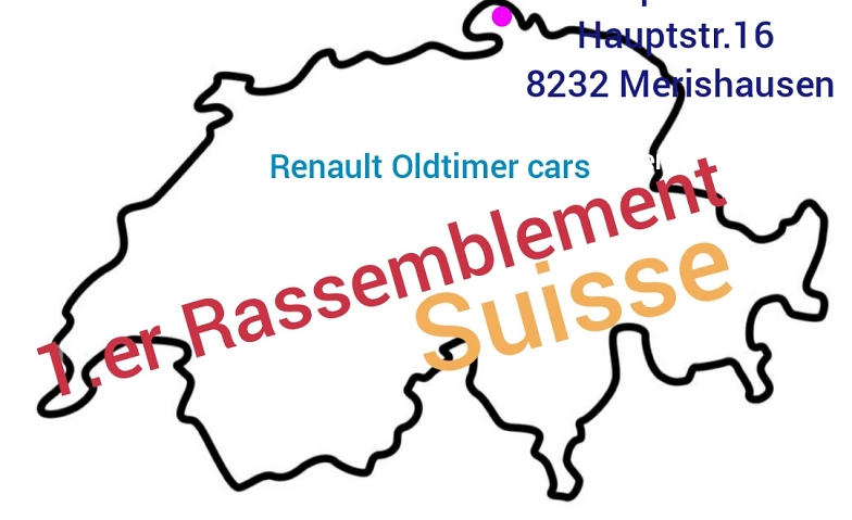 1er Rassemblement  Renault Oldtimer Cars Suisse Renault Oldtimer garage, Hauptstrasse 16, 8232 Merishausen Tickets