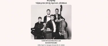 Event-Image for '10 Jahre Tangoschule Rafael Herbas &ndash; Milonga mit Bandonegro'