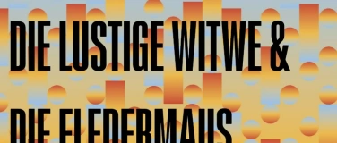 Event-Image for 'BernerSommerOperette: "Die lustige Witwe" & "Die Fledermaus"'