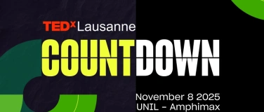Event-Image for 'TEDxLausanne Countdown 2025 – Repenser le système pour le cl'