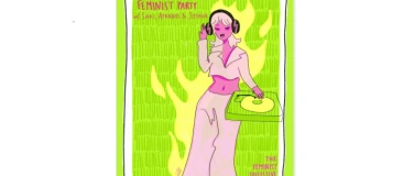 Event-Image for 'Feminist Party - Existence is Resistance'