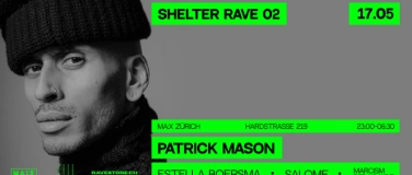 Event-Image for 'SHELTER RAVE 02 w/ Patrick Mason'
