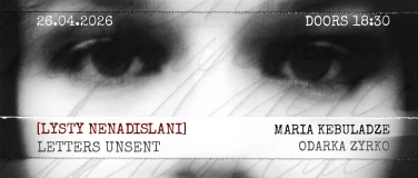 Event-Image for '26.04 [Lysty Nenadislani] Letters Unsent'