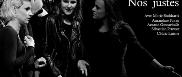 Event-Image for 'Nos Justes - Inspir&eacute; d'Albert Camus'
