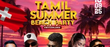 Event-Image for 'TAMIL SUMMER BEACH PARTY SWITZERLAND'