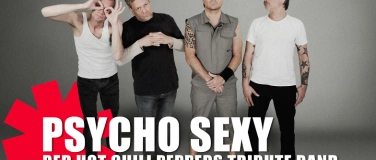 Event-Image for 'Psycho Sexy (DE) - Red Hot Chili Peppers Tribute'