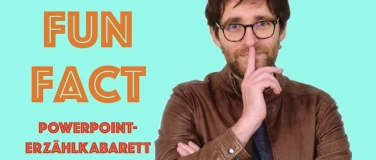 Event-Image for '&lsaquo;Fun fact &ndash; Powerpoint-Erz&auml;hlkabarett im Indikativ&rsaquo;'