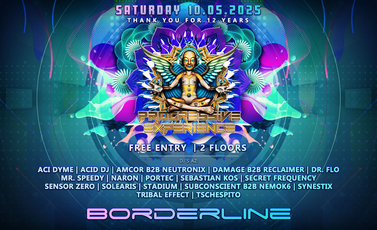 Progressive Experience THX FOR 12 YEARS (Free Entry) Borderline, Basel Tickets
