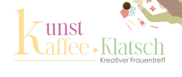 Event-Image for 'Kunst Kaffee Klatsch - Kreativer Frauentreff'