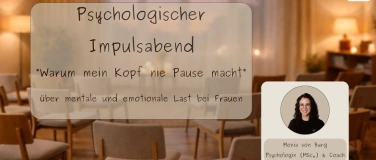 Event-Image for 'Warum mein Kopf nie Pause macht &ndash; Impulsabend f&uuml;r Frauen'