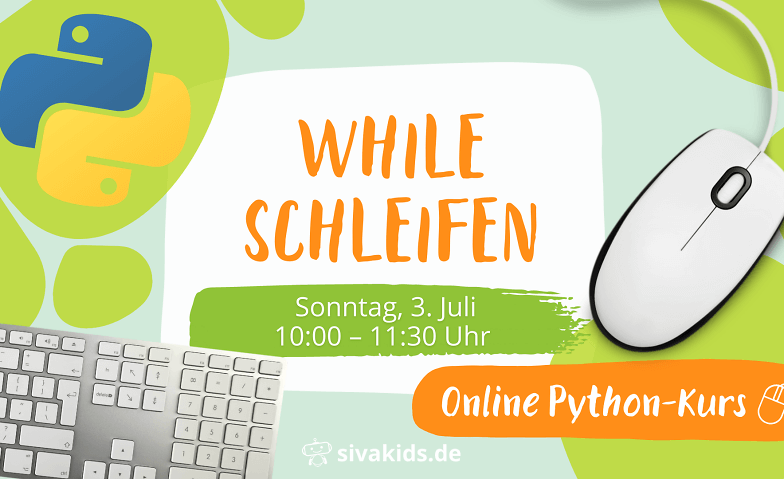 Python-Kurs für Kinder: While-Schleifen Online-Event Tickets