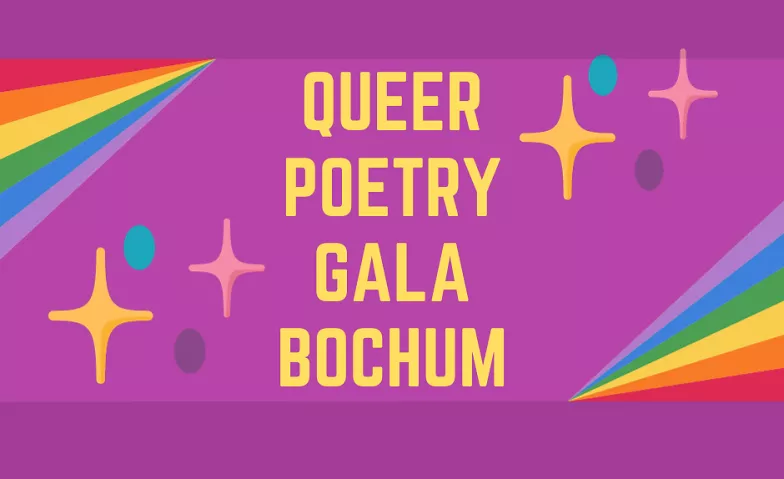 Queer Poetry Gala Bochum #26 Fluid, Große Beckstraße 12, 44787 Bochum Billets